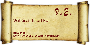 Vetési Etelka névjegykártya